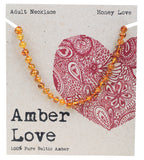 AMBER LOVE Adult's Necklace 100% Baltic Amber - Honey Love