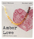 AMBER LOVE Adult's Necklace 100% Baltic Amber - Rainbow Love